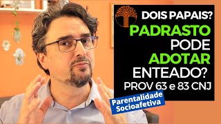 Parentalidade Socioafetiva  Provimento 63 e 83 CNJ na prática [upl. by Mad]